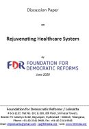 Discussion Papaer on Rejuvenating Health System