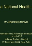 Ensuring a Healthy Future - Planning comm. 9th Dec 2004 Delhi